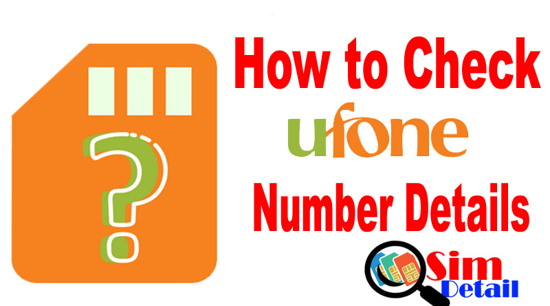 How to Check Ufone Sim Number Details with Code