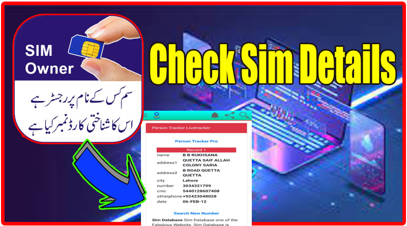 Sim Owner Details Apk | Sim Number Check Name Address CNIC Location